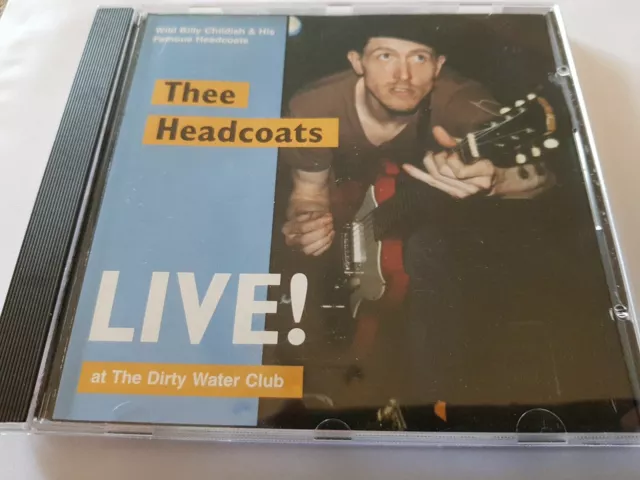 Wild Billy Childish & His Famous Headcoats Live At The Dirty Water Club (CD...