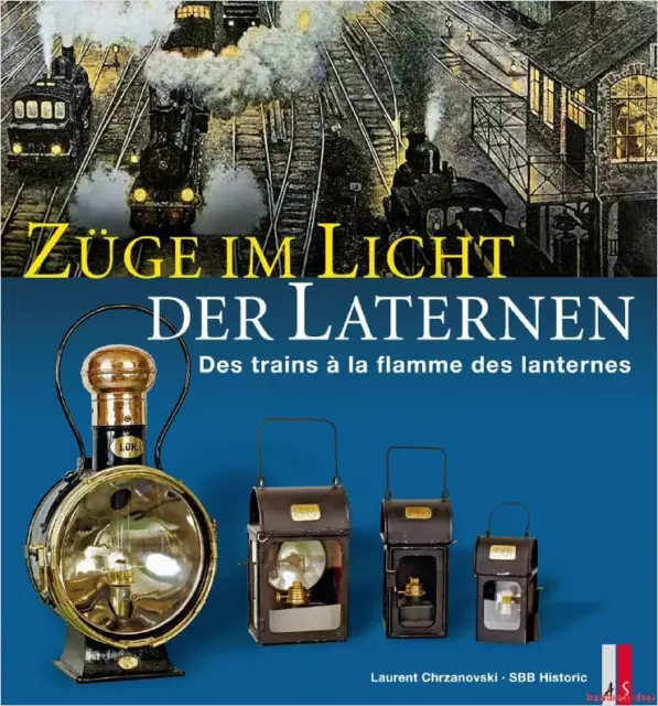 Fachbuch Züge im Licht der Laternen, tolles Buch mit vielen Bildern, REDUZIERT