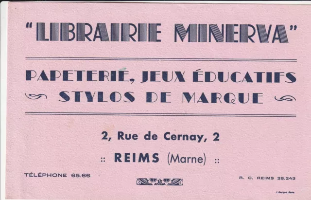 A109 BUVARD Librairie MINERVA 2, Rue de Cernay REIMS papeterie jeux stylos marqu