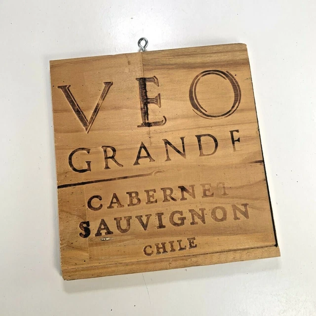 VEO Grande Cabernet Sauvignon Chile 7"x7" Wood Wall Hanging Plaque