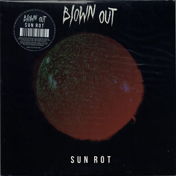 Blown Out - Sun Rot - Vinyl
