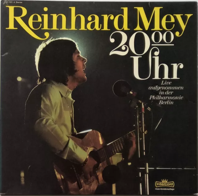 REINHARD MEY - 20:00 Uhr ; 2LP  1974 ; D ; Pop ; Chanson ; Live ; Club Edition