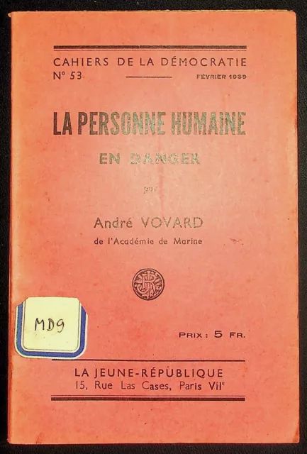 André Vovard, Cahiers de la démocratie n°53 février 1939 - La personne...