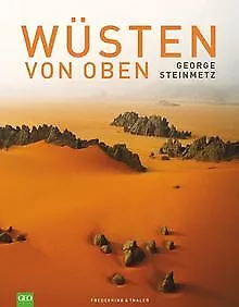 Wüsten von oben von George Steinmetz | Buch | Zustand gut