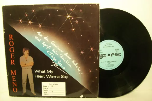 12" Roger Meno---What My Heart Wanna Say (Italo/Euro With Autograph) (Ex)