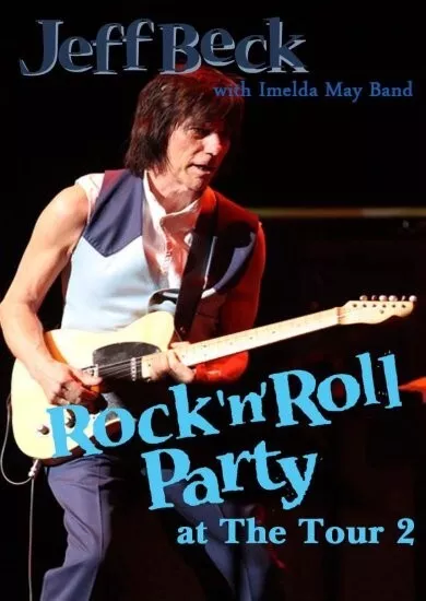 Jeff Beck with Imelda May Band/Rock'n'Roll Party at The Tour 2 (1DVD-R)