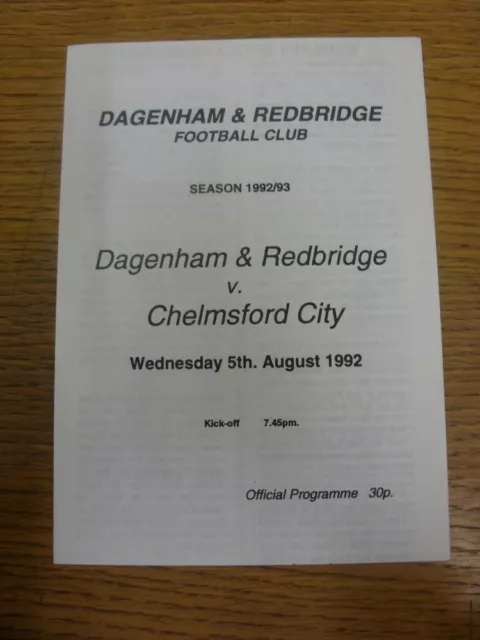 05/08/1992 Dagenham And Redbridge v Chelmsford City [Friendly] (4 Pages). Footy