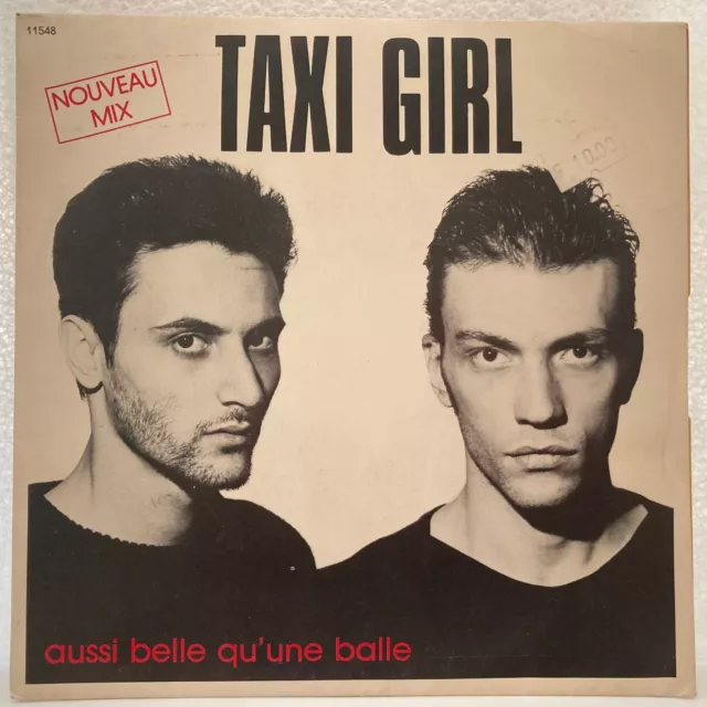 TAXI GIRL - Aussi belle qu'une balle (nouveau mix) - Vinyle 45 tours - 1986 -