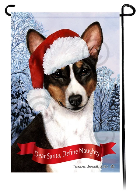 Dear Santa, Define Naughty Garden Flag - Tri Basenji 009B