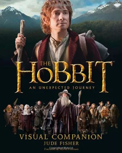 Visual Companion (The Hobbit: An Unexpected Journey) By Jude Fisher