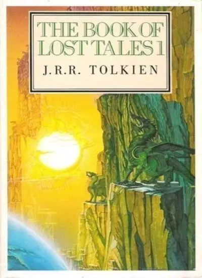 The Book of Lost Tales: Pt. 1 (History of Middle-Earth) By J. R .9780048232816