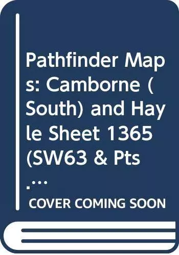 Pathfinder Maps: Camborne (South) and Ha... by Ordnance Survey Sheet map, folded