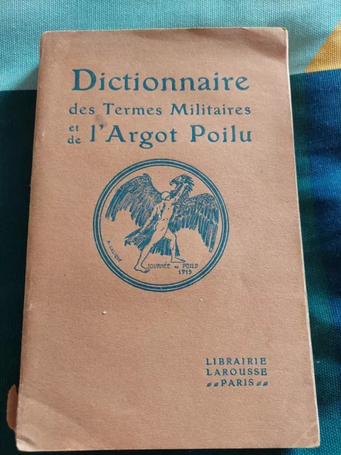 Superbe Lot de 4 Dictionnaires anciens d'argot et argot Poilu