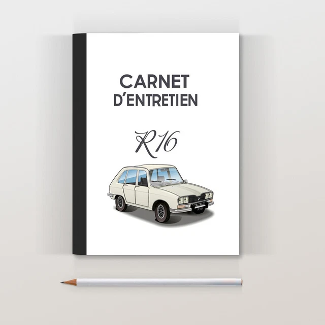 Carnet d'entretien R16 TX Renault 16 blanche