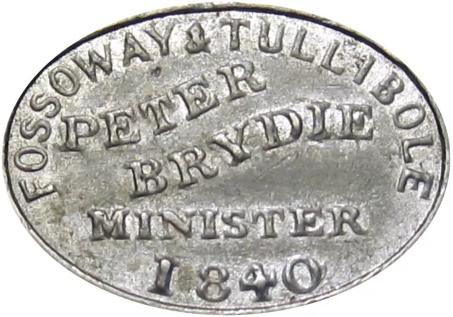 1840 Fossoway & Tullibole Scotland Communion Token Burz 2624 Ex Burzinski