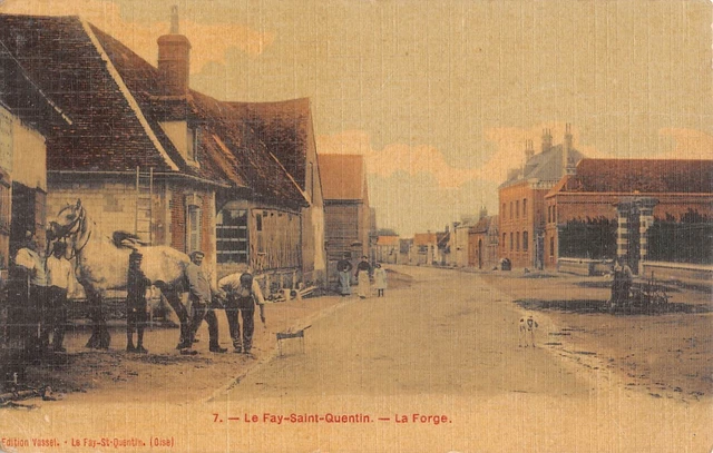 Cpa 60 Le Fay Saint Quentin / La Forge / Cpa Canvas