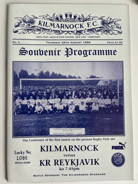 Kilmarnock v KR Reykjavik UEFA Cup Qualifying Round 2nd Leg 26 August 1999