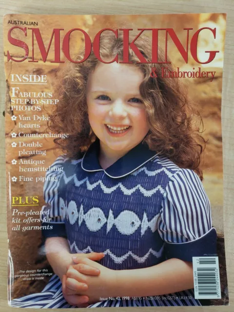 Australian Smocking & Embroidery 1998 Issue 42 Heirloom Sewing Inserts Intact