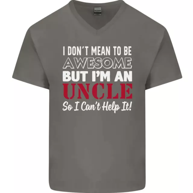 T-shirt da uomo collo a V cotone collo a V I Dont Mean to Be but Im an Uncles Day 2