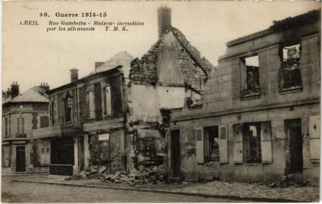 CPA Creil - Rue Gambetta - Maisons Incendiees - War of 1914-15 (1032294)