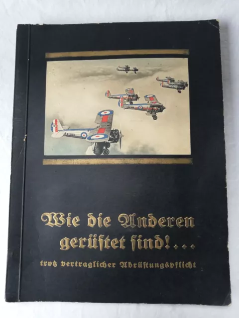 Wie die anderen gerüstet sind!... Buch Sammelbilder-Album. Vollständig. Rar!