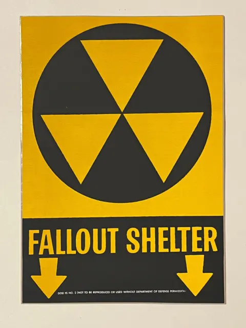 Civil Defense Fallout Shelter Sign Cold War Department of Defense DOD 7" x 10"