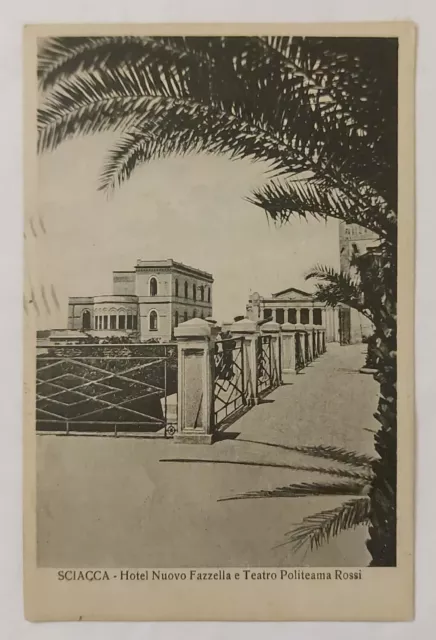 SCIACCA  (AGRIGENTO) Hotel Nuovo Fazzella e Teatro Politeama Rossi , Vg 1936 F.g