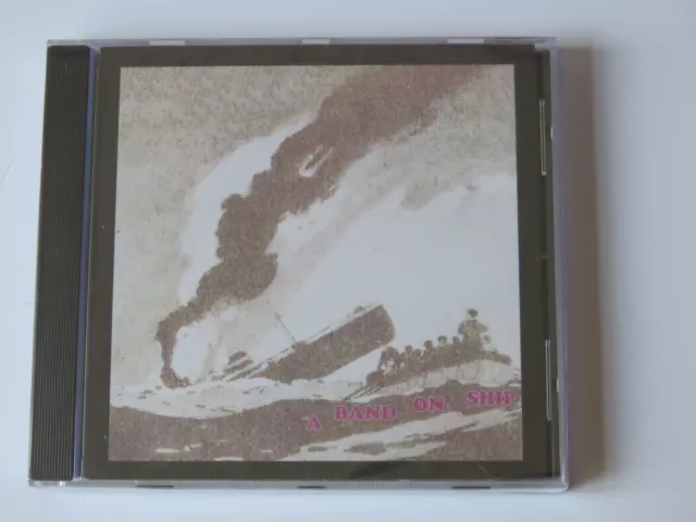 A Band On Ship - A Band On Ship (CD) Sealed