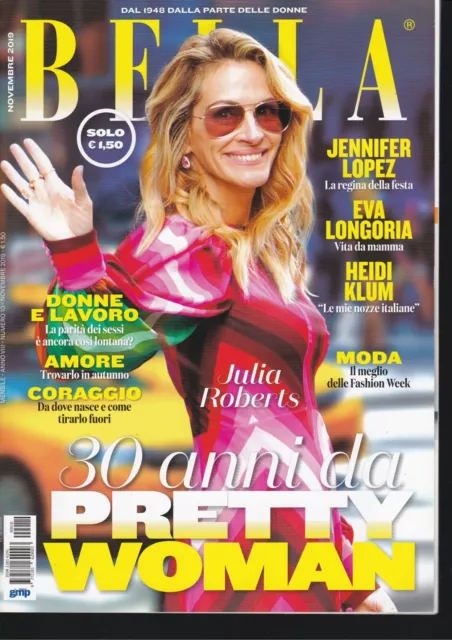 Bella 10/2019#Julia Roberts, Jennifer Lopez, Eva Longoria,Lily-Rose Depp