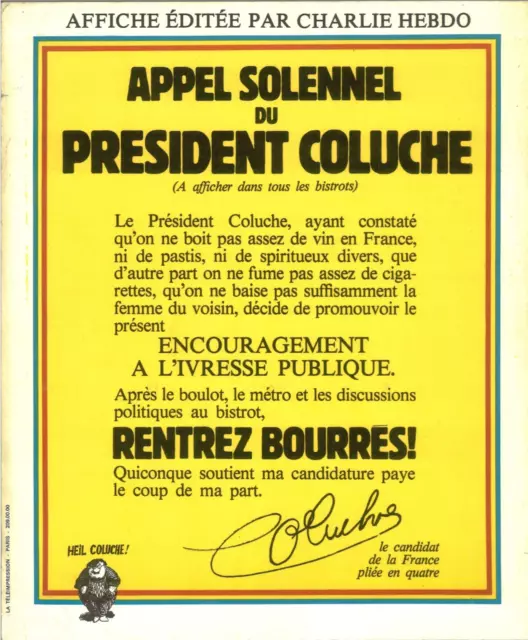 Replique Affiche De Campagne Toile Poster Photo Coluche Candidat Rentrez Bourrés 2