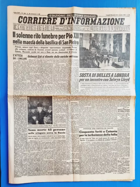 Corriere D'informazione 20-21 Ottobre 1958 Funerali Papa Pio Xii San Pietro