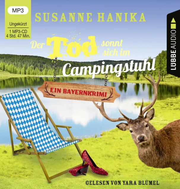 Der Tod sonnt sich im Campingstuhl, 1 Audio-CD, 1 MP3 Susanne Hanika Audio-CD