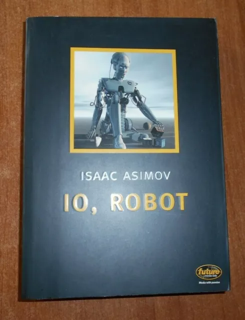 ISAAC ASIMOV IO ROBOT Edizione speciale per FUTURE MEDIA ITALY 2004 EUR  15,00 - PicClick IT