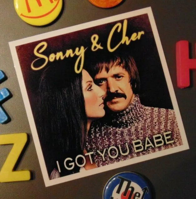 SONNY & CHER Fridge Magnet Gift Pop Singer Legends 60' 70's New House Apartment