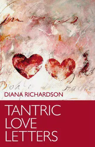 Tantrique Love Lettres Par Diana Richardson, Neuf Livre ,Gratuit & , ( Papier