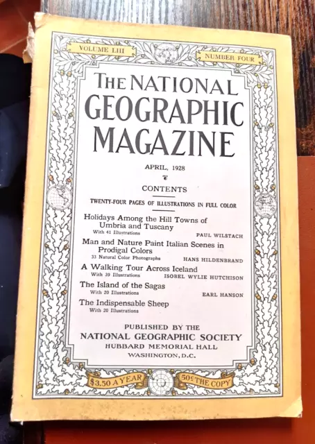 The National Geographic Magazine (Aprile 1928 Volume Liii N.4)