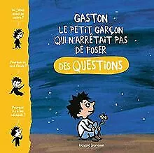 Gaston, le petit garcon qui n'arrêtait pas de poser... | Buch | Zustand sehr gut