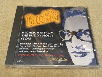 Highlights From The Buddy Holly Story by C.C. Productions