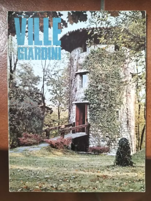 Ville Giardini. N 100 Aprile 1976 + Casaviva omaggio. Rivista Architettura