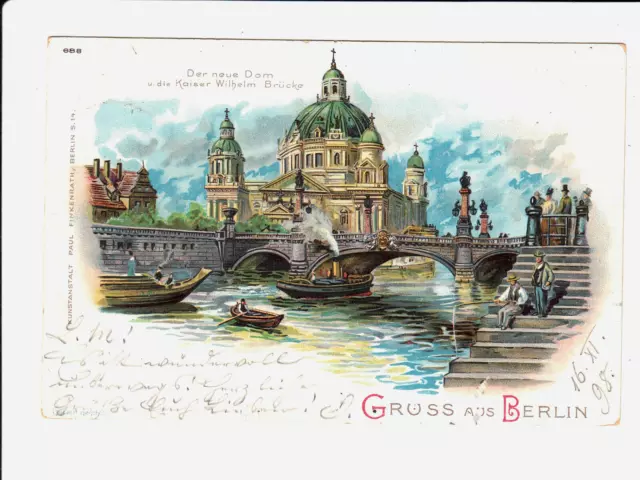 AK 25113,Postkarte,Gruss aus Berlin, neue Dom,Kaiser Wilhelm Brücke,Litho,1898