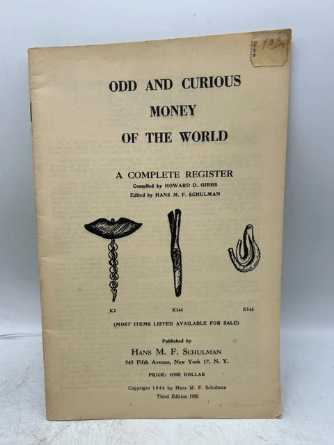 Odd & Curious Money of The World A Complete Register Book - Howard B Gibbs