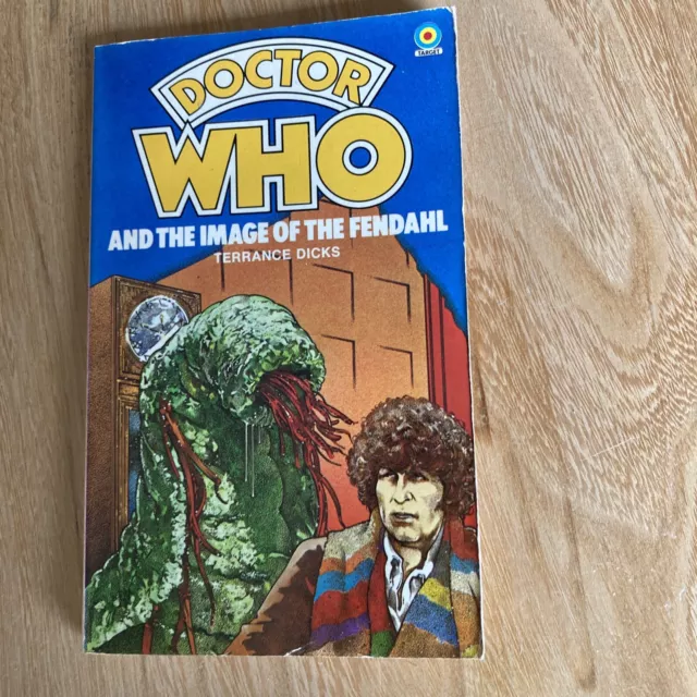 Doctor Who and the IMAGE of the FENDAHL Terrance Dicks 1979 Target FIRST EDITION