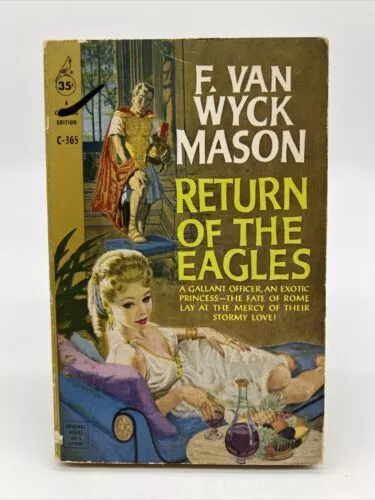 RETURN OF THE EAGLES by F. Van Wyck Mason, 1st Cardinal Printing, 1959, VTG PB
