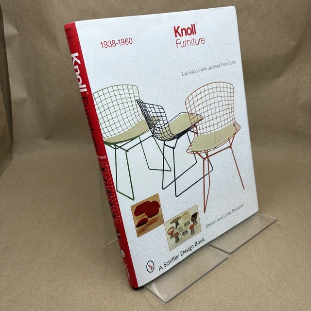 ノール社コレクターズ ガイド Knoll Furniture1938-1960 Knoll Furniture: 1938-1960 (Schiffer Design Books): Rouland