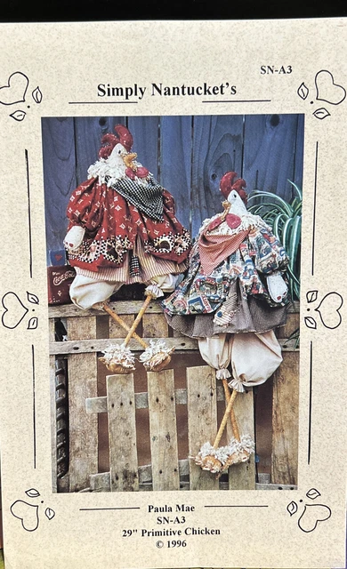 SIMPLY NANTUCKET’S 29” Primitive Chicken, 1996 Sewing Pattern $13.50 ...
