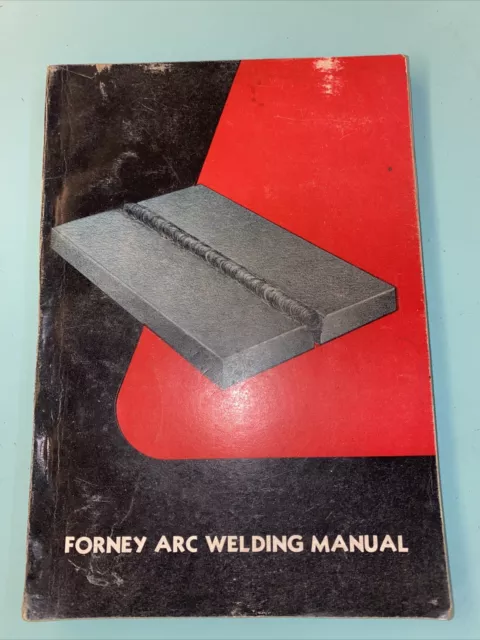 Vintage Forney Arc Welding Manual