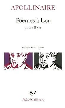 Poèmes à Lou. Il y a de Guillaume Apollinaire | Livre | état très bon