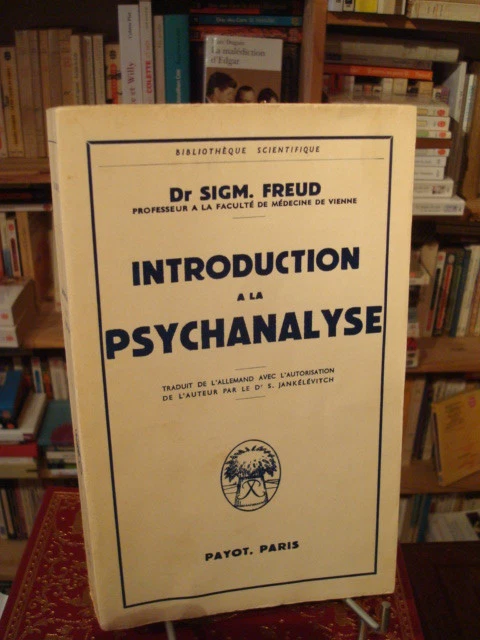 Livre : Introduction à la psychanalyse, le livre de Sigmund Freud - Payot - 9782228928717
