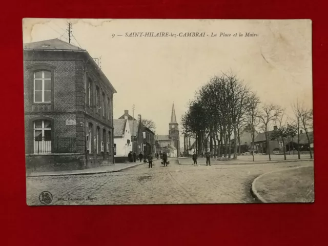 CPA 59 SAINT HILAIRE lez CAMBRAI - La Place et la Mairie