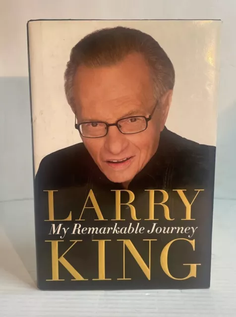 (2009) My Remarkable Journey - Larry King (1st Ed/1st Print) (HCDJ) *Signed*